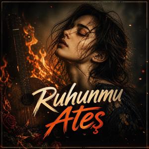 Ruhunmu Ateş