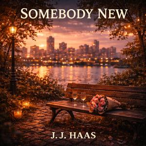 Somebody New