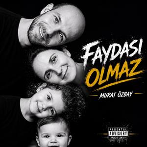 Faydası olmaz
