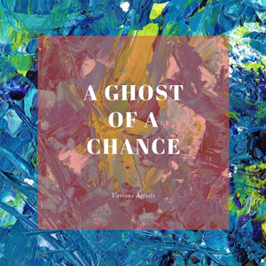 A Ghost of a Chance