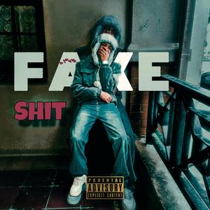 Fake Shit