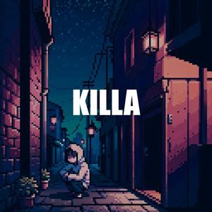 Killa (feat. Leniad DLC)