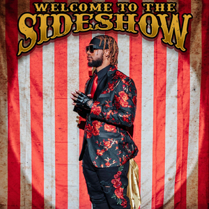 Welcome to the Side Show (feat. J-Marie)