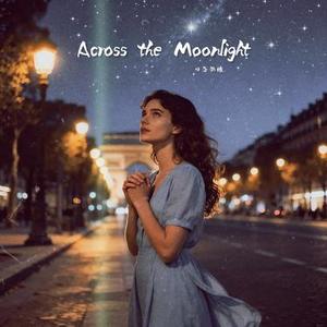 Across the Moonlight