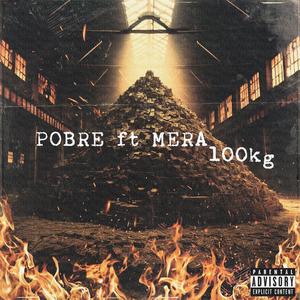 100KG (feat. Mera)
