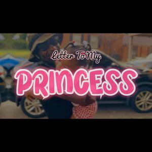 Letter To My Princess