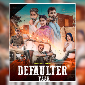 Yaar Defaulter