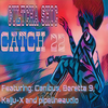Cultcha Shoc - Catch 22 (feat. Canibus, Beretta 9, Kaiju-X & pipelineaudio)