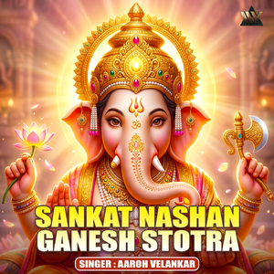 Sankat Nashan Ganesh Stotra