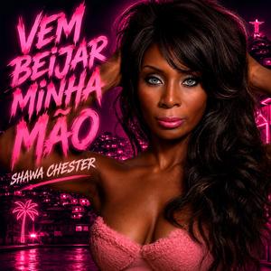 VEM BEIJAR MINHA MÃO