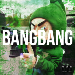 BANGBANG