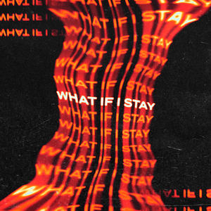 What If I Stay
