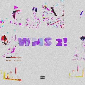 WMS 2! (feat. 14VVS)