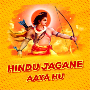 Hindu Jagane Aaya Hu (Remix)