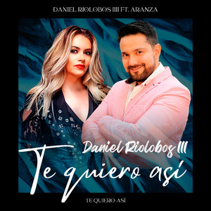 Te Quiero Así
