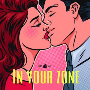 In your zone