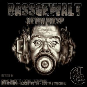 Bassgewalt (Diatek Remix)