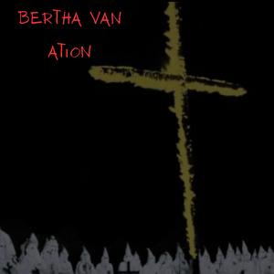 Bertha Van Ation