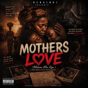 MOTHERS LOVE