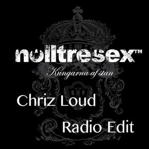 Kungarna af Stan (Chriz Loud Radio Edit)