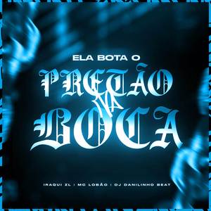 Ela bota o pretão na boca