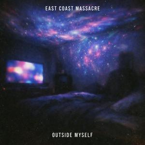 OUTSIDE MYSELF