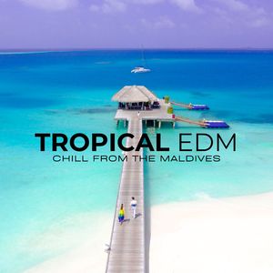Chill EDM
