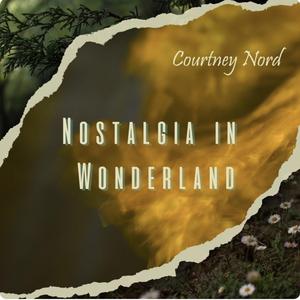 Nostalgia in Wonderland