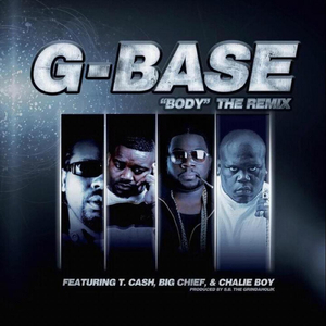 Body (Remix) [feat. T. Cash, Big Chief & Chalie Boy]