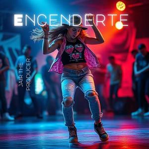 Encenderte