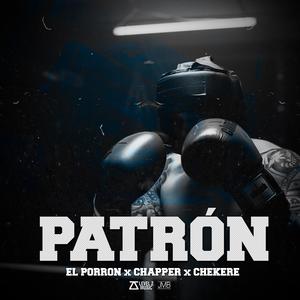 Patrón (feat. Chapper & Chekere)