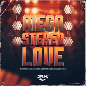 Mega Stereo Love