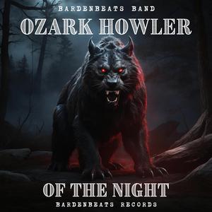 Ozark Howler of the night