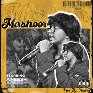 Mashoor (feat. Hruday)