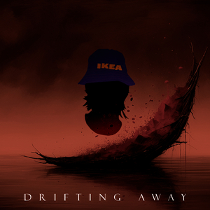 Drifting Away