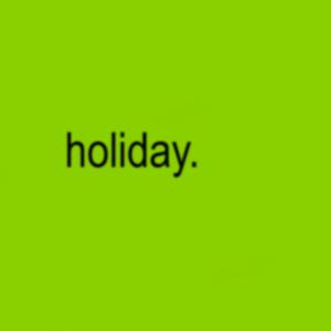 holiday.