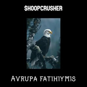 Avrupa Fatihiymiş