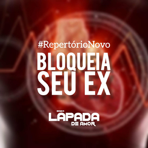Bloqueia Seu Ex