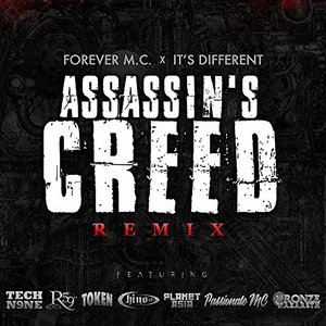 Assassin's Creed (feat. Tech N9ne, Royce Da 5'9", Token, Chino XL, Planet Asia, PASSIONATE MC & Bronze Nazareth) (Remix)