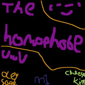 the (homo)phobe (feat. fawstt)