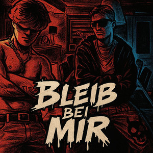 Bleib bei mir