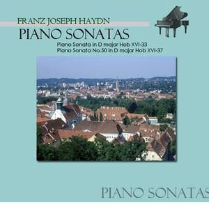 Piano Sonata In D Major Hob Xvi-33- 1.Allegro 하이든：피아노 소나타 D장조 작품33 제1악장 알레그로