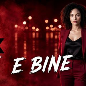 E bine -DumiXMusic