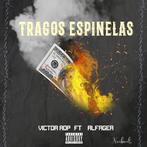Tragos Espinela (feat. Alfager)