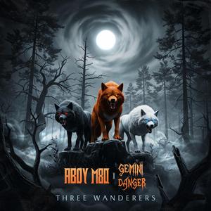Three Wonderers (feat. Aboy M80)