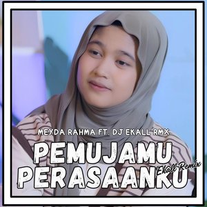 Pemujamu (DJ Ekall Remix)