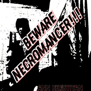 Beware Necromancer !!!