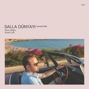 Salla Dünyayı (Ömer Bilgin Sound Lab.)