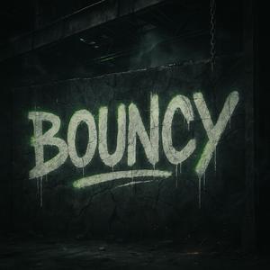 BOUNCY
