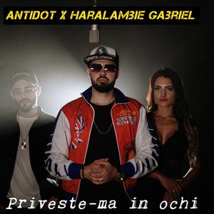 Priveste-ma In Ochi (feat. Haralambie Gabriel)